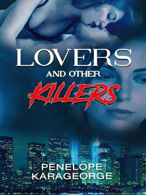 cover image of Lovers and Other Killers